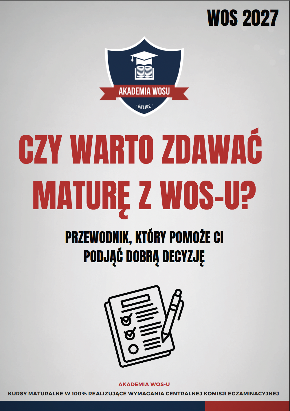 Okładka przewodnika „Czy warto zdawać maturę z WOS-u?” — darmowy PDF Akademii WOS-u dla maturzystów 2027